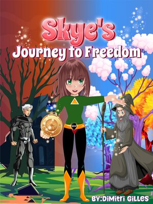 cover image of Skye's Journey to freedom